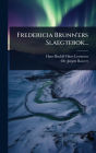 Fredericia Brunn'ers Slaegtebok...