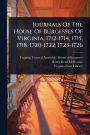 Journals Of The House Of Burgesses Of Virginia, 1712-1714, 1715, 1718, 1720-1722, 1723-1726
