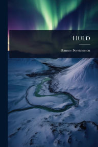 Title: Huld, Author: Hannes ïžorsteinsson