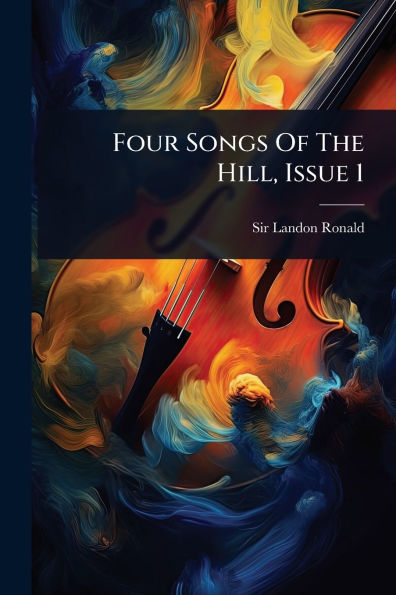 Four Songs Of The Hill, Issue 1