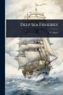 Deep Sea Fisheries