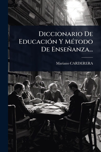 Diccionario De Educaciï¿½3n Y Mï¿½(c)todo Enseï¿½anza...