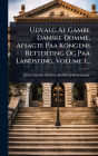Udvalg Af Gambe Danske Domme, Afsagte Paa Kongens Retterting Og Paa Landsting, Volume 1...