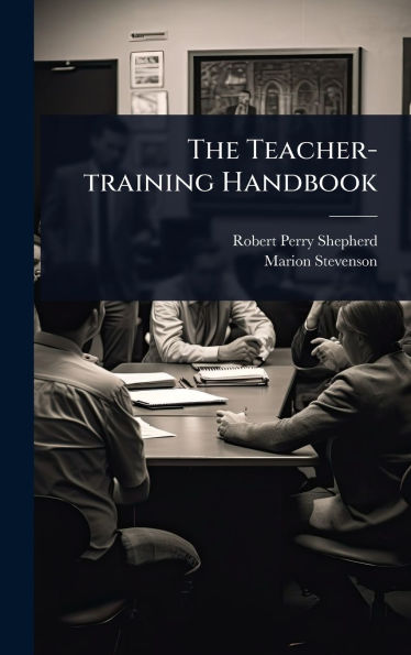 The Teacher-training Handbook