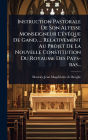 Instruction Pastorale De Son Altesse Monseigneur L'ï¿½(c)vï¿½aque De Gand, ... Relativement Au Projet De La Nouvelle Constitution Du Royaume Des Pays-bas...