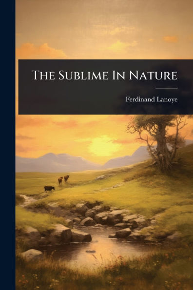 The Sublime Nature