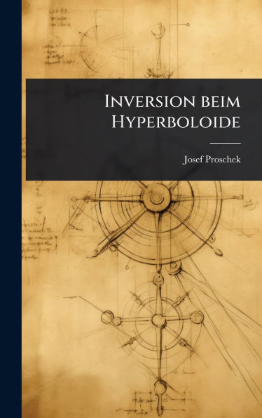 Inversion beim Hyperboloide