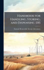 Handbook for Handling, Storing, and Dispensing E85