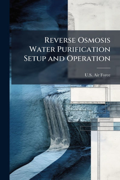 Reverse Osmosis Water Purification Setup and Operation