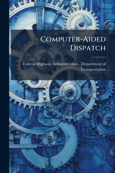 Computer-Aided Dispatch