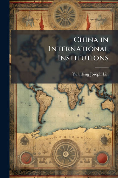 China International Institutions