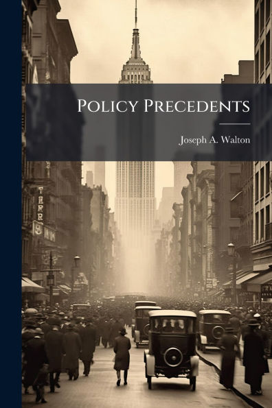 Policy Precedents