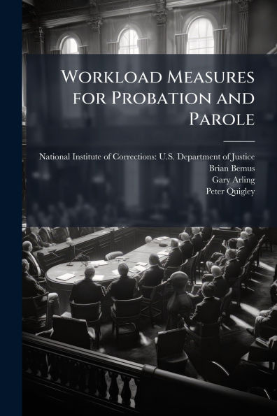 Workload Measures for Probation and Parole