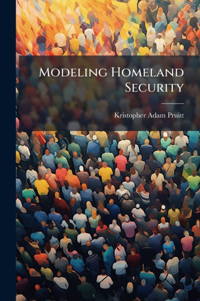 Modeling Homeland Security