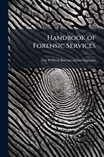 Handbook of Forensic Services