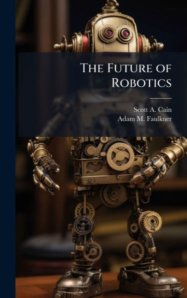 The Future of Robotics