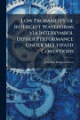 Low Probability of Intercept Waveforms via Intersymbol Dither Performance Under Multipath Conditions
