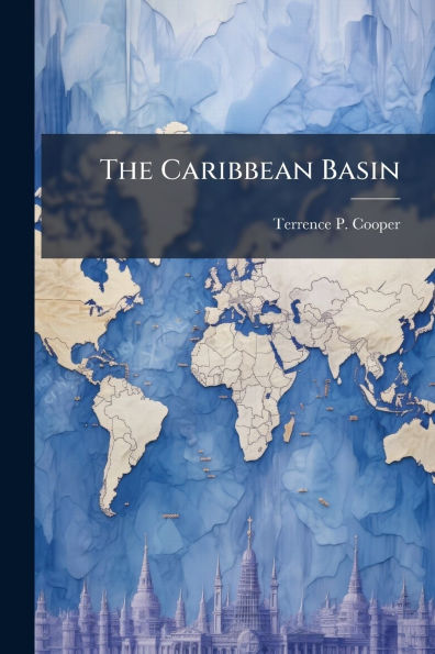 The Caribbean Basin