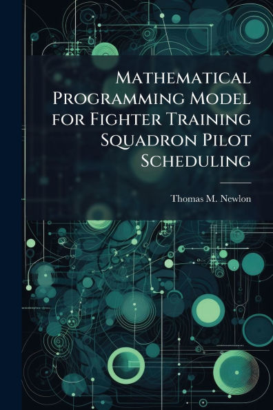 Mathematical Programming Model for Fighter Training Squadron Pilot Scheduling