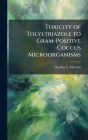 Toxicity of Tolyltriazole to Gram-Positive Coccus Microorganisms