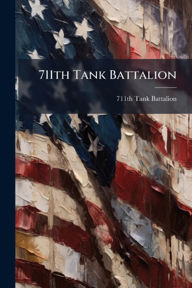 711th Tank Battalion