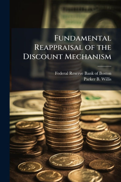 Fundamental Reappraisal of the Discount Mechanism