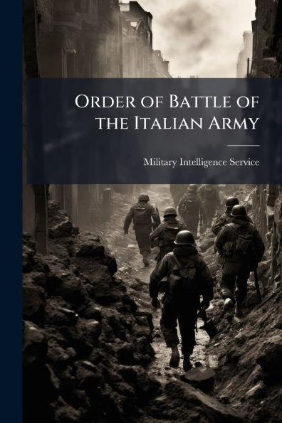 Order of Battle the Italian Army