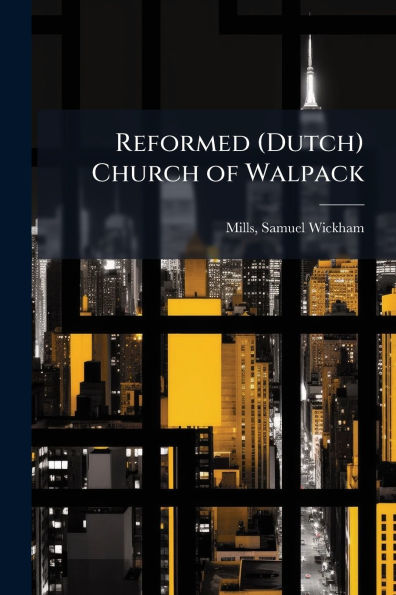 Reformed (Dutch) Church of Walpack