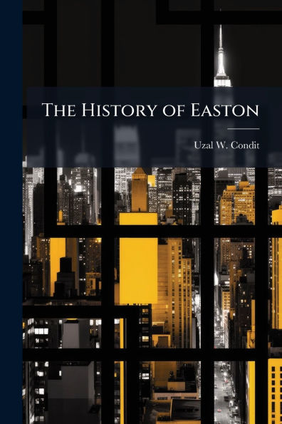 The History of Easton