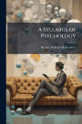 A Syllabus of Psychology