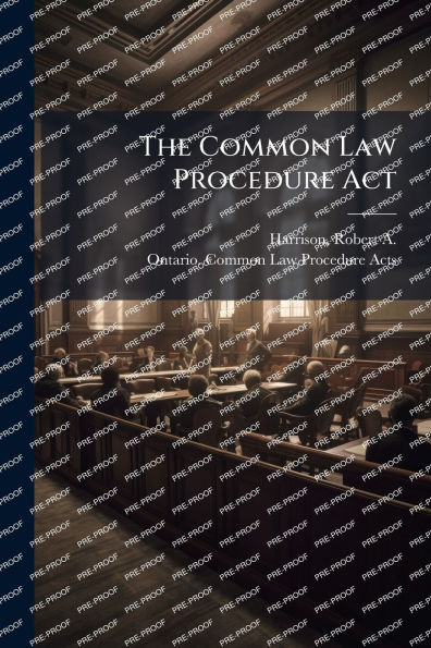 The Common Law Procedure Act