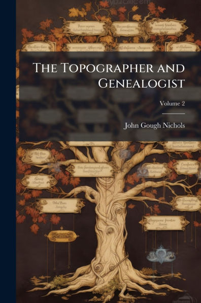 The Topographer and Genealogist