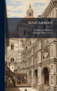 Title: Mascarades, Author: Jean Jacques 1528-1602 Boissard