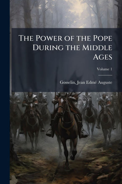 the Power of Pope During Middle Ages