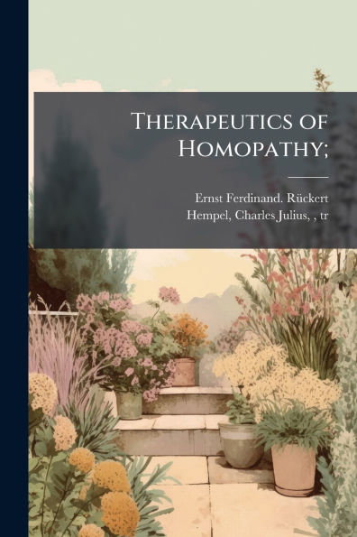 Therapeutics of Homopathy;