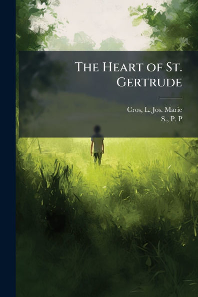 The Heart of St. Gertrude