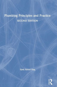 Title: Plumbing Principles and Practice, Author: Syed Azizul Haq