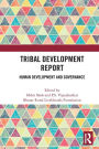 Tribal Development Report: Human Development and Governance