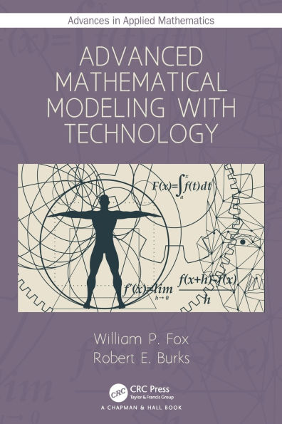 Advanced Mathematical Modeling with Technology