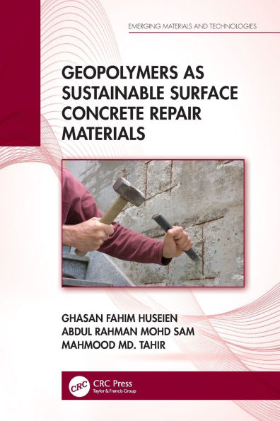 Geopolymers as Sustainable Surface Concrete Repair Materials