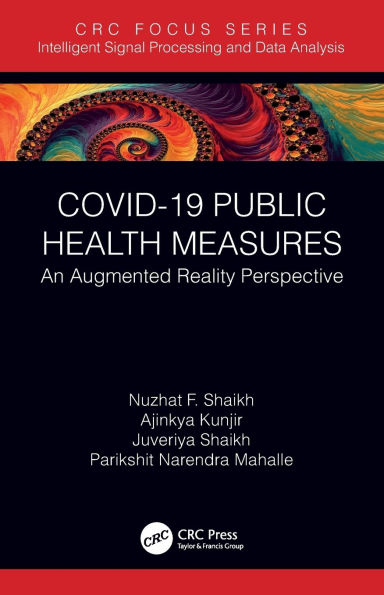 COVID-19 Public Health Measures: An Augmented Reality Perspective