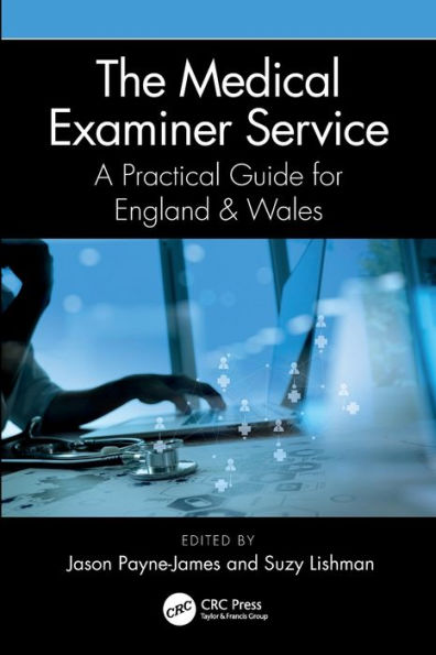 The Medical Examiner Service: A Practical Guide for England and Wales