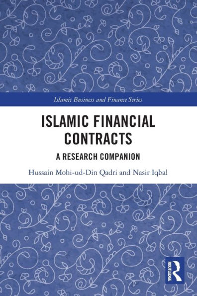 Islamic Financial Contracts: A Research Companion