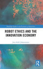 Robot Ethics and the Innovation Economy