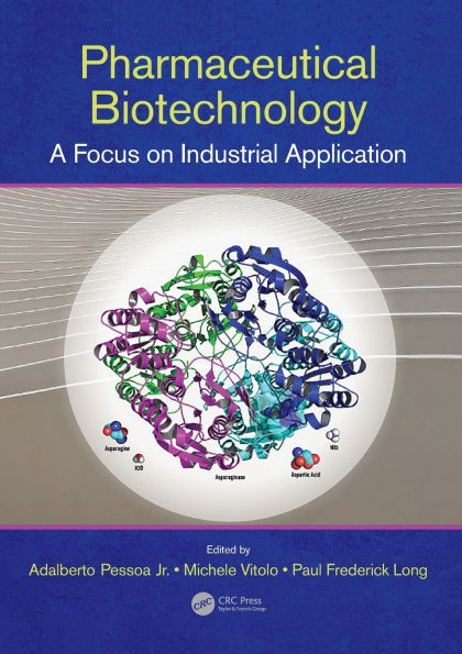 Pharmaceutical Biotechnology: A Focus on Industrial Application