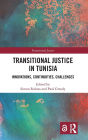 Transitional Justice in Tunisia: Innovations, Continuities, Challenges