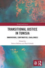 Transitional Justice in Tunisia: Innovations, Continuities, Challenges