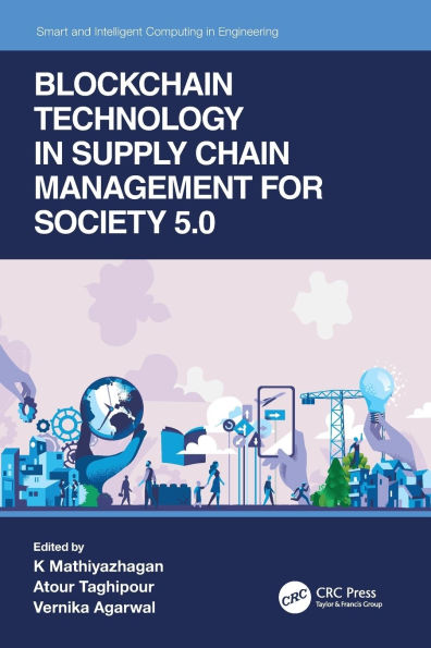 Blockchain Technology Supply Chain Management for Society 5.0