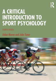 Title: A Critical Introduction to Sport Psychology, Author: Aidan Moran