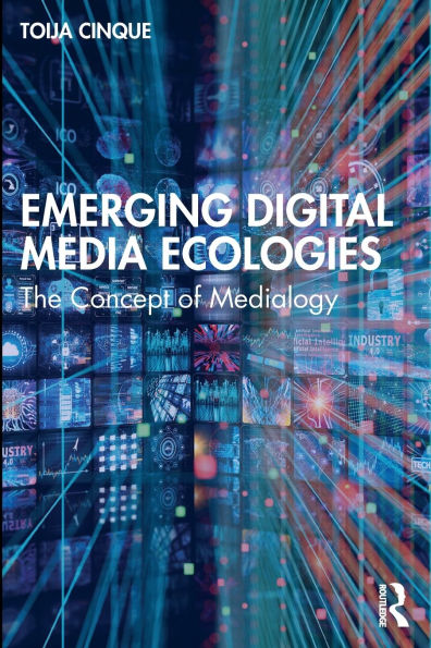 Emerging Digital Media Ecologies: The Concept of Medialogy